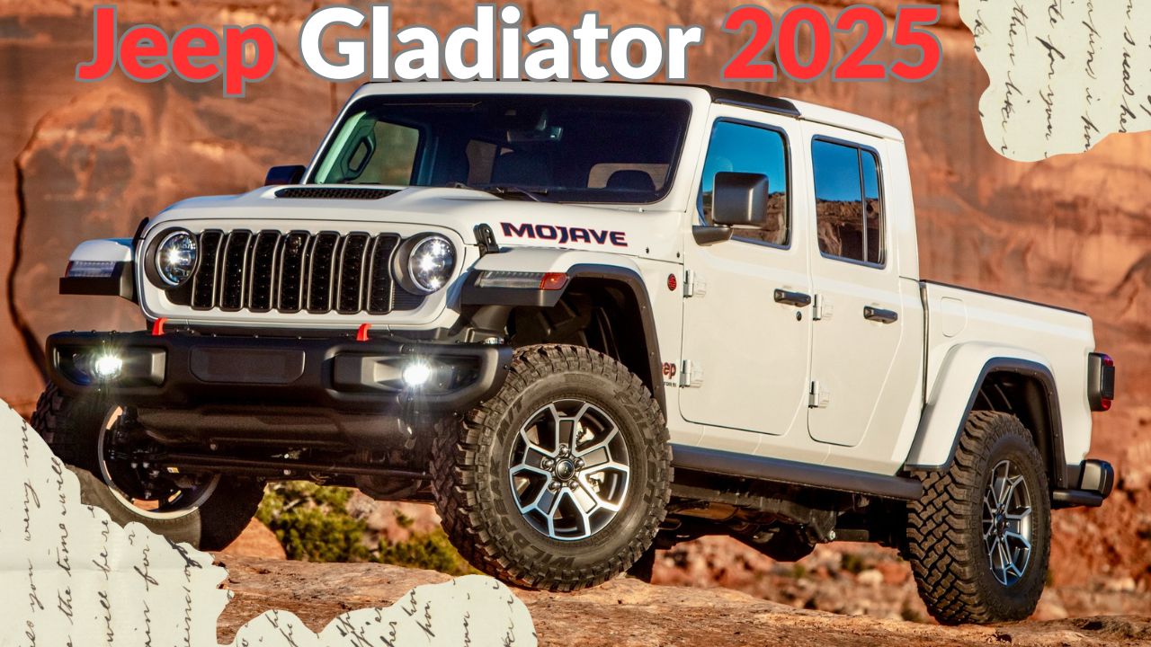 Jeep Gladiator 2025: Rugged Pickup Truck with Strong Towing, High Mileage, and Advanced Safety